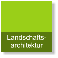 Landschafts- architektur